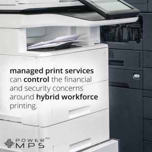 Managing the hybrid workforce printer problem